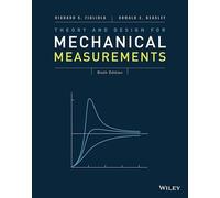 Theory and Design for Mechanical Measurements