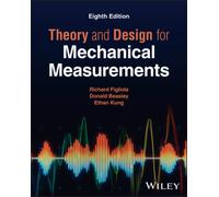 Theory and Design for Mechanical Measurements