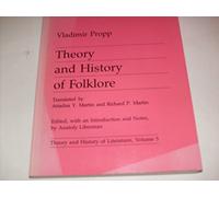 Theory and History of Folklore: Volume 5 (Theory and History of Literature)