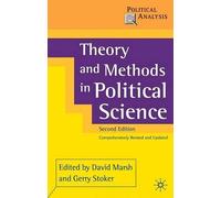 Theory and Methods in Political Science (Political Analysis)