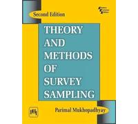 Theory and Methods of Survey Sampling