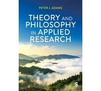 Theory and Philosophy in Applied Research