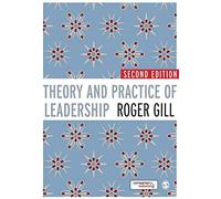 Theory and Practice of Leadership
