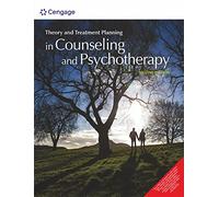Theory And Treatment Planning In Counseling And Psychotherapy, 2nd Edition