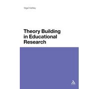 Theory Building in Educational Research