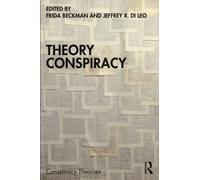 Theory Conspiracy (Conspiracy Theories)