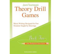 Theory Drill Games - Book 2: Elementary Level (John Thompson's Piano)