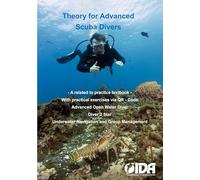 Theory for Advanced Scuba Divers: A practical textbook