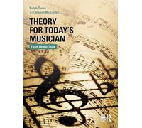 Theory for Today's Musician Textbook