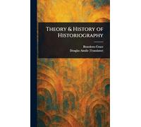 Theory & History of Historiography