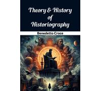 Theory & History of Historiography (Edition2024)