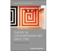 Theory in Contemporary Art since 1985