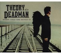 Theory of a Deadman - Nothing Could Come Between Us