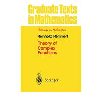 Theory of Complex Functions: 122 (Graduate Texts in Mathematics, 122)
