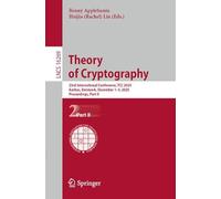 Theory of Cryptography: 23rd International Conference, TCC 2025, Aarhus, Denmark, December 1-5, 2025, Proceedings, Part II (Lecture Notes in Computer Science, 16269)