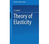 Theory of elasticity: 1 (Mechanics of Elastic Stability, 1)