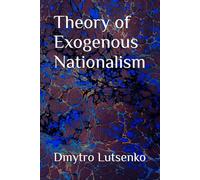 Theory of Exogenous Nationalism