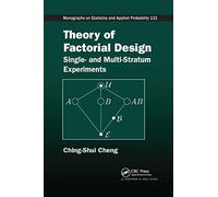 Theory of Factorial Design: Single- and Multi-Stratum Experiments