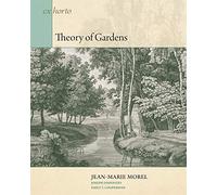 Theory of Gardens: 5 (Ex Horto: Dumbarton Oaks Texts in Garden and Landscape Studies)