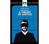 Theory of Justice (The Macat Library)