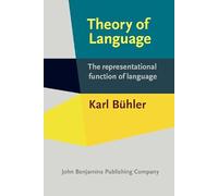 Theory of Language: The representational function of language