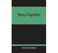 Theory Of Legislation