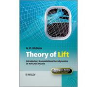 Theory of Lift : Introductory Computational Aerodynamics in MATLAB/Octave
