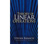 Theory of Linear Operations (Dover Books on Mathema 1.4tics)