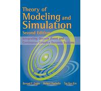 Theory of Modeling and Simulation: Discrete Event & Iterative System Computational Foundations