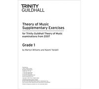 Theory of Music: Supplementary Practice Material Grade 1