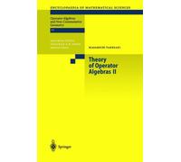 Theory of Operator Algebras II