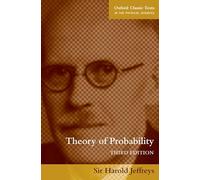 Theory of Probability (Oxford Classic Texts in the Physical Sciences) – Oxford University Press