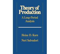 Theory of Production: A Long-Period Analysis