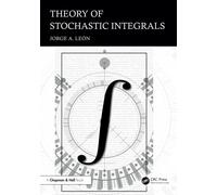 Theory of Stochastic Integrals