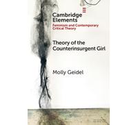 Theory of the Counterinsurgent Girl