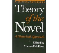 Theory of the Novel - A Historical Approach