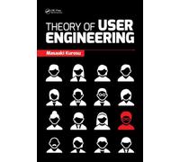 Theory of User Engineering