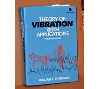 Theory of Vibration With Applications