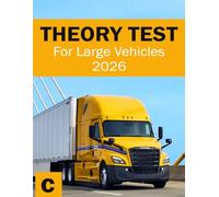 Theory Test for Large Vehicles - HGV Theory Book - LGV Theory Test Prep (UK Automotive Serie)