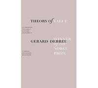 Theory Value: An Axiomatic Analysis of Economic Equilibrium (Cowles Foundation Monographs Series)