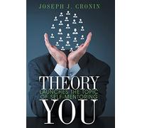 Theory You: Launches the Topic of Self-Mentoring