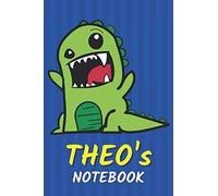 Theo's Notebook: T-Rex Dinosaur Personalized Journal For Theo