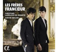 Justin Taylor; Theotime Langlois de Swarte - Les freres Francoeur