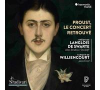 Williencourt, Tanguy De - Proust, Le Concert Retrouvé