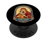 Theotokos Ever-Virgin Ever-Holy Christian Orthodox Mary God PopSockets Adhesive PopGrip