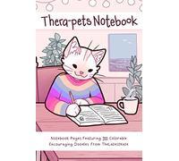 Therapets Notebook: Featuring Cute Doodles and Animal Coloring Pages from TheLatestKate