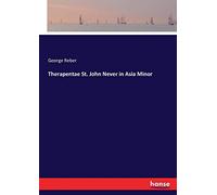 Therapentae St. John Never in Asia Minor