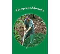 Therapeutic Adventure: 64 activities for therapy outdoors