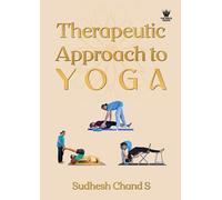 Therapeutic Approach to Yoga