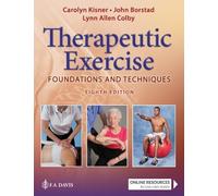 Therapeutic Exercise by Carolyn Kisner, Lynn Allen Colby, Joh... - 9781719640473